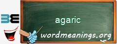 WordMeaning blackboard for agaric